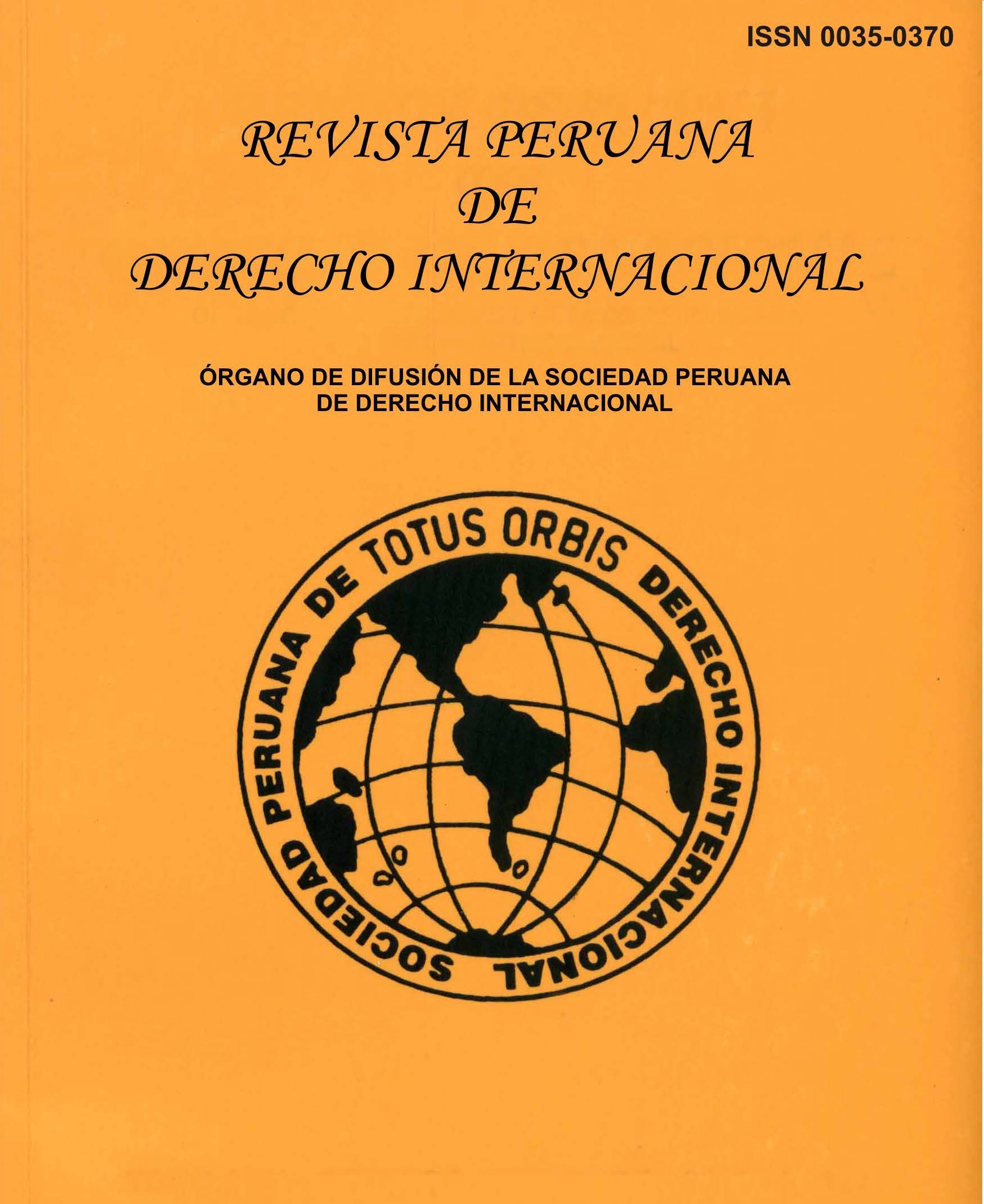 					Ver Tomo LXIV Enero – Junio 2014 N° 150, Revista Peruana de Derecho Internacional
				